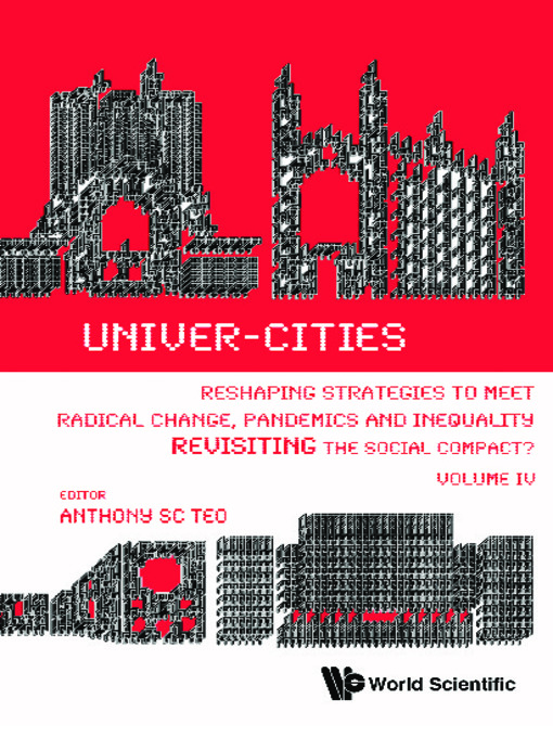 Title details for Univer-cities by Anthony Soon Chye Teo - Available
